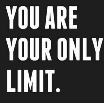 your only limit